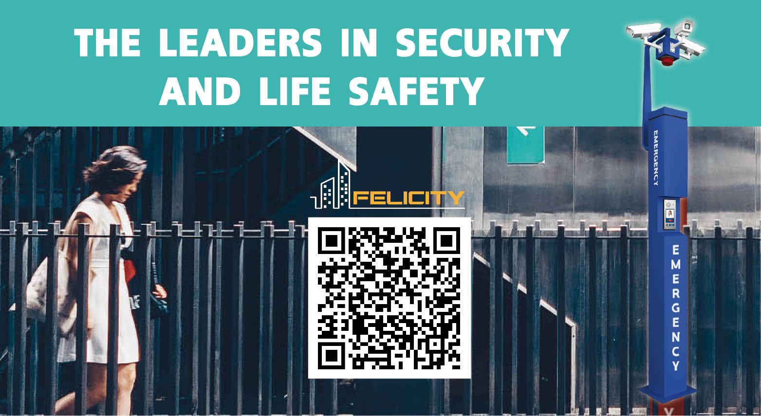 FELICITY l THE LEADERS IN SECURITY AND LIFE SAFETY