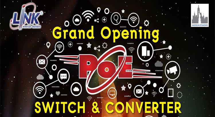 Grand Opening PoE SWITCH & CONVERTER